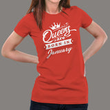 Queen's are born in January Women's T-shirt online india