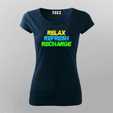 RECHARGE, RECOVER, RELAX Gym Quotes  T-Shirt For Women