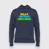 RECHARGE, RECOVER, RELAX Gym Quotes Hoodies For Women