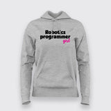 Robotics Programming Girl   Hoodies For Women