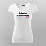 Robotics Programming Girl T-Shirt For Women Online India