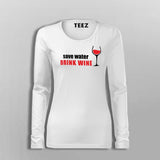 Save Water Drink Wine Women's Wine Lover T-Shirt
