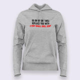 Go Away Or I Will Replace You With Shell Script Hoodie For Women