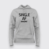 Single (And Fat) Funny Hoodies For Women