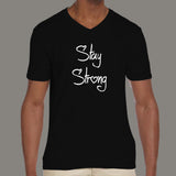Stay Strong Men's attitude v neck T-shirt online