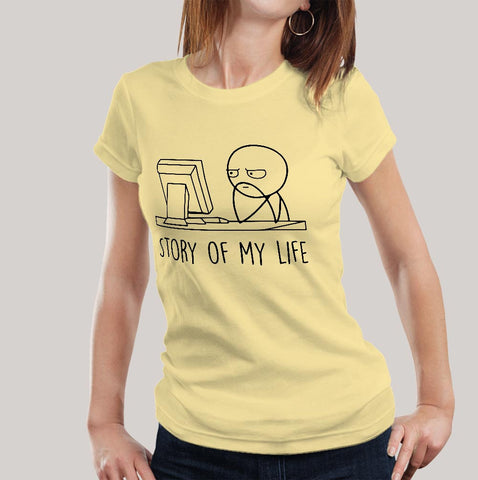 Story of My Life - Women's T-shirt