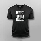 STRAIGHT OUTTA SURGERY T-shirt V-neck For Men Online India