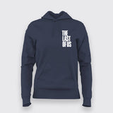 the last of us Hoodies For Women