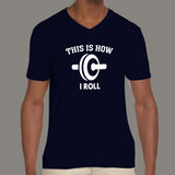 This is How I Roll Funny Men's T-shirt