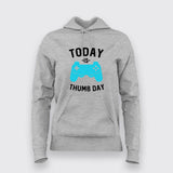 Today Is Thump Day Gaming T-Shirt For Women