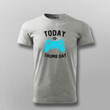 Today Is Thump Day Gaming T-shirt For Men