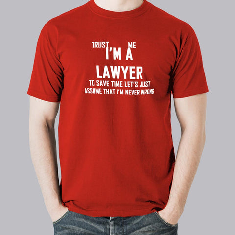 Trust Me, I'm a Lawyer Men's attitude T-Shirt online india
