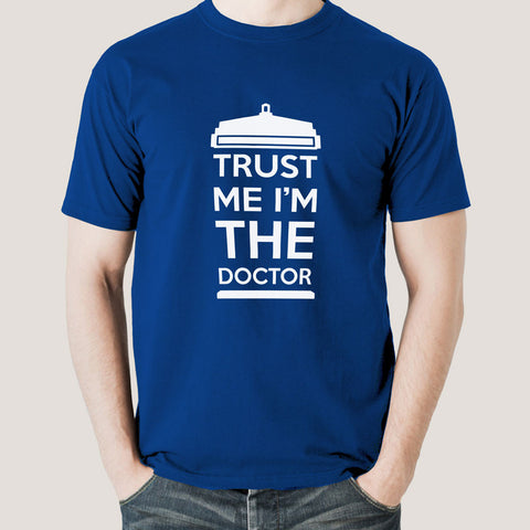 trust me i'm the doctor tee india