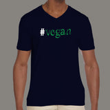 Vegan - Because I Give a Shit Men's animal and pet v neck T-shirt online india