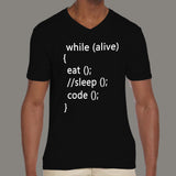 While Alive Eat, Sleep, Code Men's Programming v neck T-shirt online 