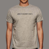 While Not Succeed Try Computer Programmer T-Shirt For Men