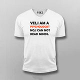 Yes,I Am A Psychologist T-shirt V-neck For Men Online India