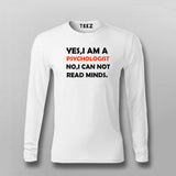 Yes,I Am A Psychologist T-shirt Full Sleeve For Men Online Teez