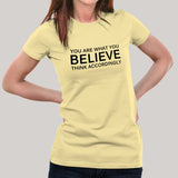 You Are What you Believe Women's T-shirt